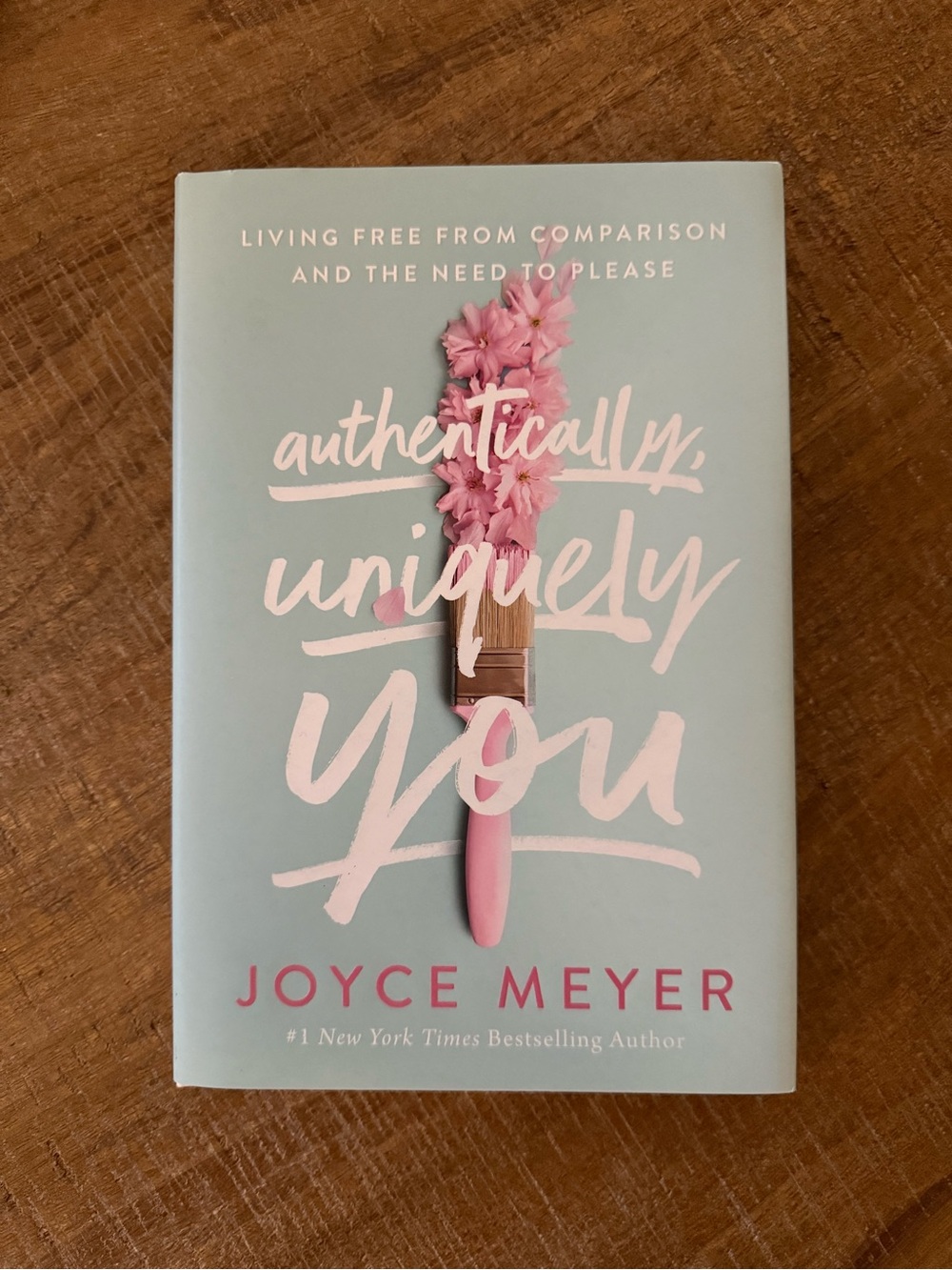 📚 Authentically, Uniquely You by Joyce Meyer [hardcover]